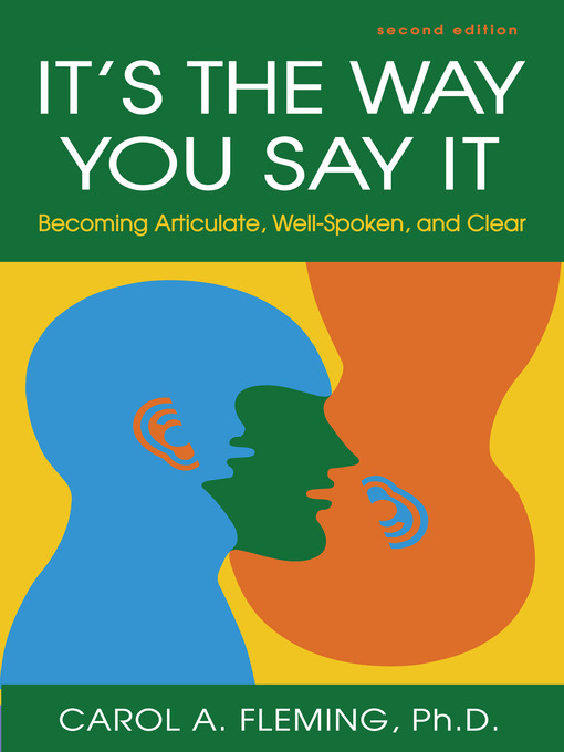 Title details for It's the Way You Say It by Carole A. Fleming - Available